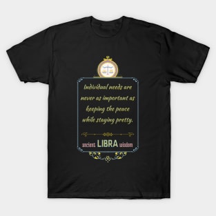 Funny quotes of the star signs: Libra T-Shirt